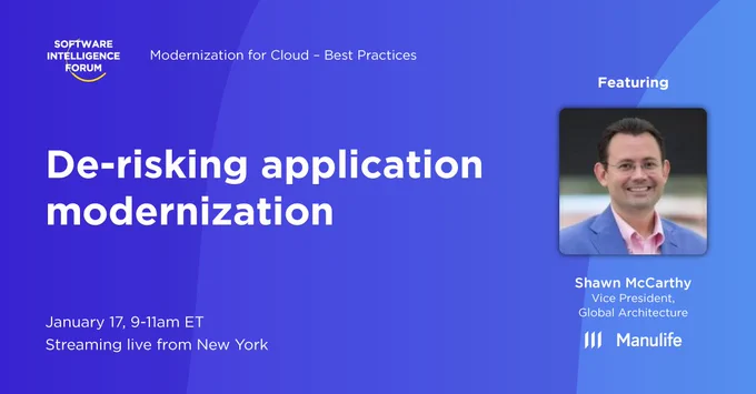 Software Intelligence Forum present: Modernization for Cloud - Best Practices