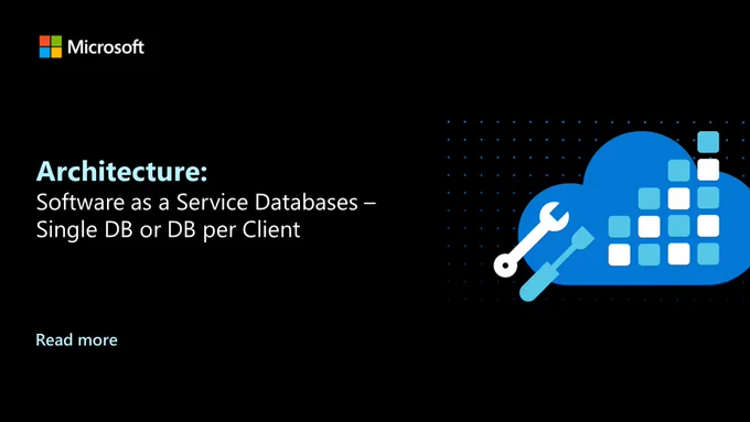 Text reads "Architecture. Software as a service databases, Single D B or D B per client. Read more."