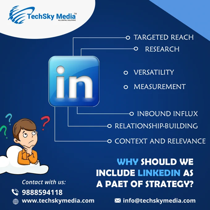 Why should we include LinkedIn as a part of strategy?