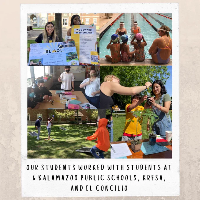 Reads: Our students worked with students at 6 Kalamazoo Public Schools, KRESA, and El Concilio. 6 photos of students together at various events. Textured beige background.