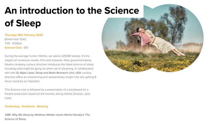 A an image of a woman asleep floating above a field of wild flowers. organ being transported by a drone. A description of our science club for An Introduction to the Science of Sleep.