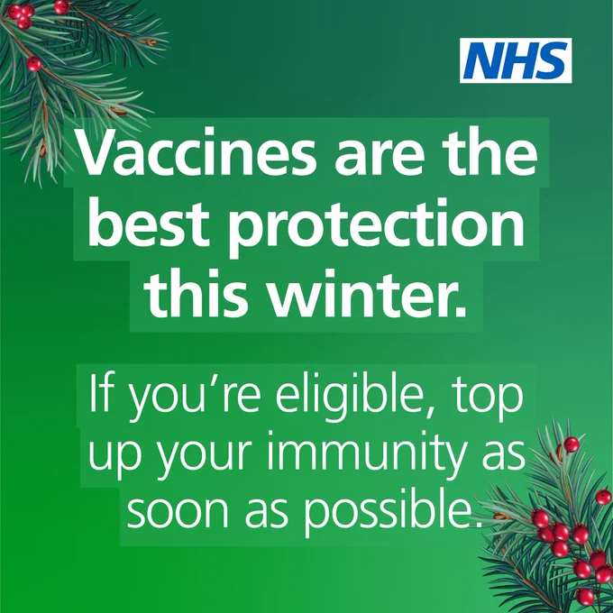 Vaccine are the best protection this winter. If you're eligible, top up your immunity as soon as possible.