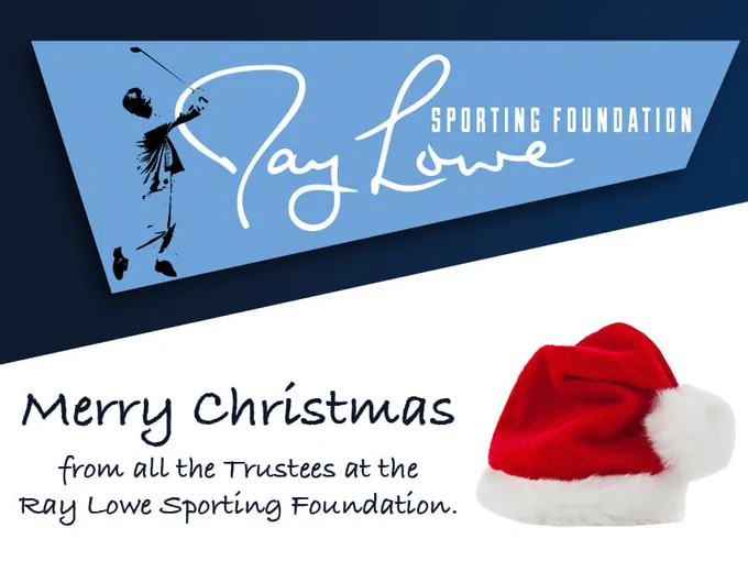 An image of the Ray Lowe Sporting Foundation with the words 'Merry Christmas' underneath it with a Santa Hat featuring next to it.