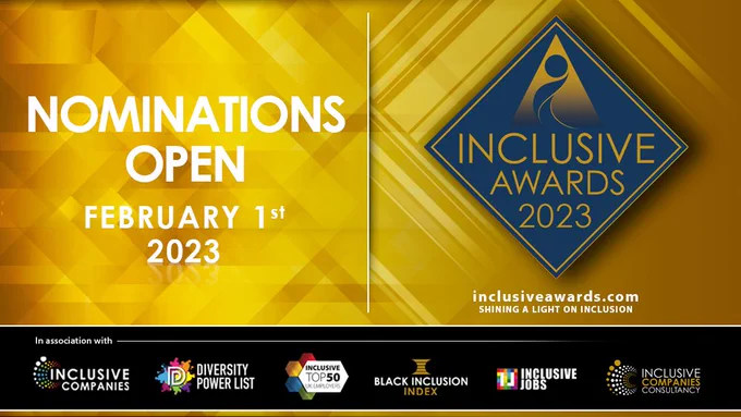 Text reads: "Nominations Open February 1st. Inclusive Awards 2023. Shining a light on inclusion."