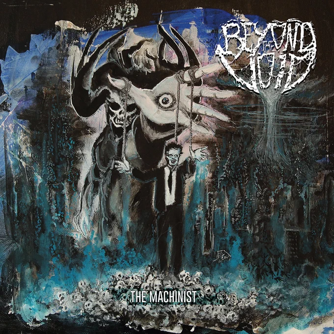 Death metal massacre of the human mind! Recenze/review - BEYOND THE VOID - The Machinist (2022): https://www.deadlystormzine.com/2023/01/recenzereview-beyond-void-machinist-2022.html Interview:https://www.deadlystormzine.com/2023/01/a-few-questions-interview-with-death.html #DeathMetal #beyondthevoid #Review  .@Greatdanerecs .@orphe666 .@newmetalalbums1 .@slawawasil2 .@FMisanthropia .@metal_incognito .@DeathDiscoPod .@DiscosDeath .@KManriffs .@riff_ofmetal .@DMTMPromo .@DethMtlBobSeger .@DeathMetalNews  