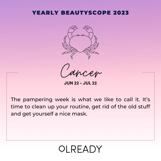 Yearly Beautyscope 2023 😍 Some predictions 

Cancer : The pampering week is what we like to call it. It’s time to clean up your routine, get rid of the old stuff and get yourself a nice mask. Cancer, the crab lives by the sea and what you need is a mask with some sea salt, just enough to make you feel rested and at peace.

#beautyscope #yearlypredictions #predictions2023 #predictions #horoscopetoday #horoscopedaily #zodiacpost #zodiacsign #zodiacfacts #beautypredictions #beautypredictions2023 #skinprediction #newyear2023 #newyearsresolution #newyears #newyearnewme #olready #olreadydotin #yoursmartbeautyclub #cancer #cancerzodiac #zodiacpost #zodiacsign #cancerwarrior 