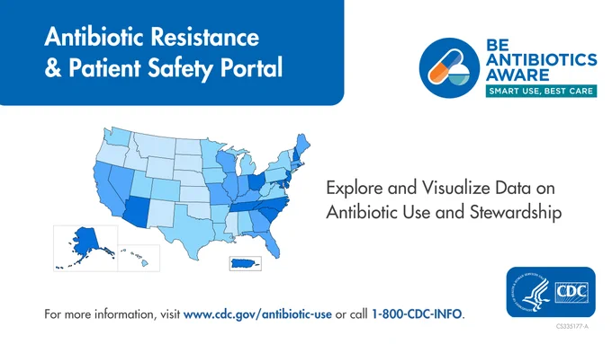Map of the U.S. showing Percentage of Hospitals Meeting All 7 Core Elements in 2021. The text “Antibiotic Resistance and Patient Safety Portal Explore and Visualize Data on Antibiotic Use and Stewardship. For more information, visit www.cdc.gov/antibiotic-use"
