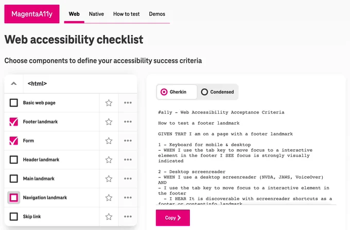 The tool allows you to choose components to define your accessibility success criteria and run some accessibility tests on that.