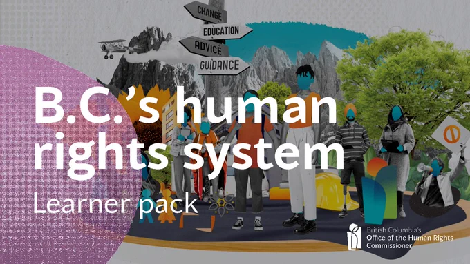 Illustration of a large group of people outside. Text says: B.C.'s human rights system. Learner pack. BCOHRC.