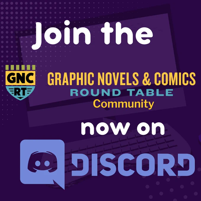 Join the Graphic Novels and Comics Round Table Community now on Discord