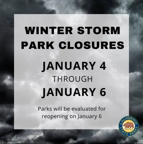 Winter Storm Park Closures January 4 through January 6. Parks will be evaluated for reopening on January 6.