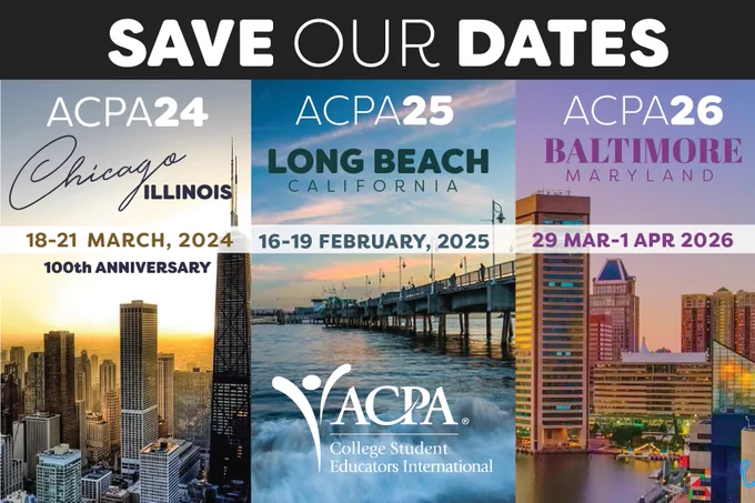 Save our Dates. ACPA24 Chicago, Illinois 18-21 March 2024 100th Anniversary. ACPA25 Long Beach, California 16-19 February 2025. ACPA26 Baltimore, Maryland 29 March - 1 April 2026.