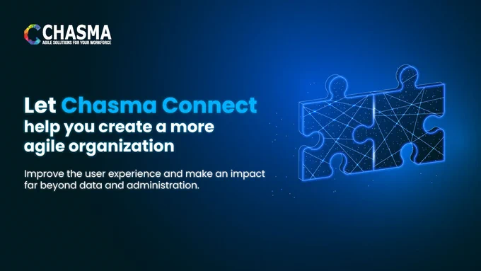 Chasma Creating More Agile Organization http://resources.chasma.io/data-ready-connections-for-human-capital-management-applications