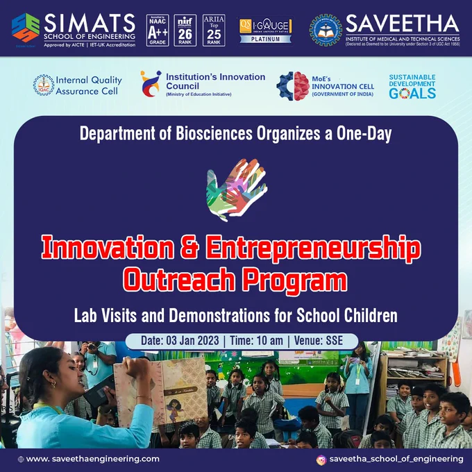 One Day Innovation and Outreach Program for School Students was conducted by the Department of Biosciences on 03rd Jan 2023  @Saveetha School of Engineering
#innovation #Simats #mhrd #mhrdinnovationcell #Ideation #innovationdevelopment #innovationdevelopmentprojects#outreach #school #community#entrepreneurship 