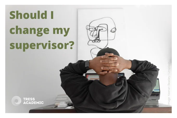 Should I change my supervisor? 
