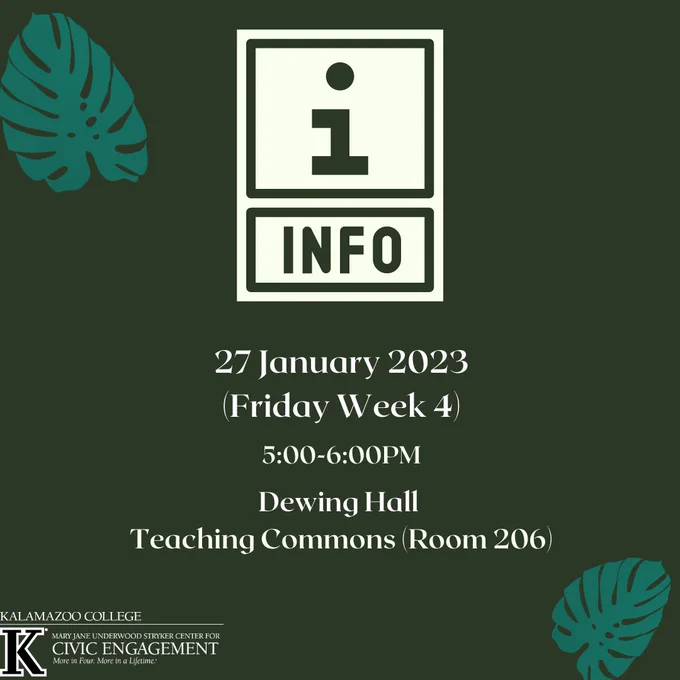 INFO: 27 January 2023 (Friday Week 4) 5:00-6:00PM, Dewing Hall Teaching Commons (Room 206). Dark green background with light green "INFO" icon.