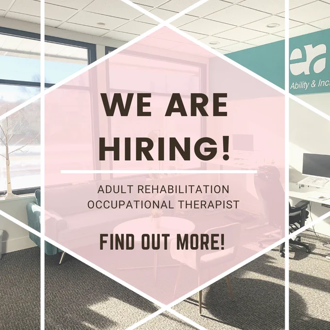 Photo of the accessible Enabling Access clinic with text that reads "We are hiring! Adult rehabilitation occupational therapist.  Find out more!"