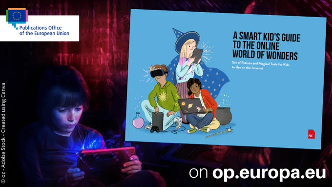On the right we see a boy reading a mobile device. On the right we see the coverpage of the publication: 'A smart kid’s guide to the online world of wonders: Set of potions and magical tools for kids to use on the Internet'. The short message says 'on op.europa.eu'.
