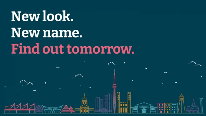New look. New name. Find out tomorrow.