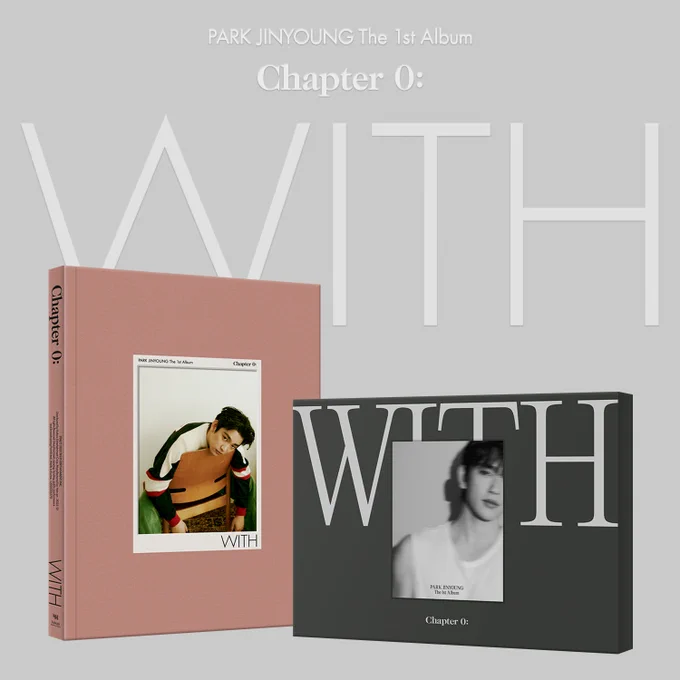 💿 Park JINYOUNG
The 1st Album [Chapter 0: WITH] (YOU ver. / ME ver.)