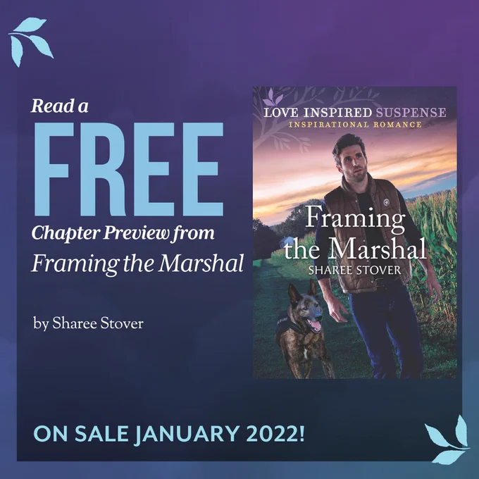 Read a free chapter preview from Framing the Marshal by Sharee Stover. On sale January 2022!