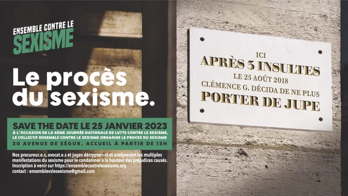 Le procès du sexisme organisé par le collectif Ensemble Contre Le Sexisme, le 25 janvier 2023