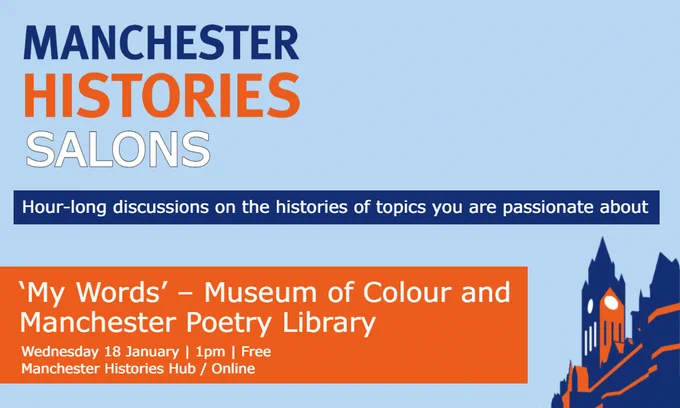 A promotional image for the Manchester Histories Salons with the text "Hour-long discussions on the histories of topics you are passionate about"