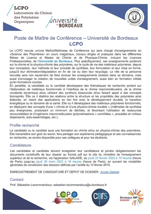 Affichage de l'ouverture d'un poste de maître de conférence en chimie des polymères à l'université de Bordeaux. Plus d'informations à venir sur les sites suivants:
-https://www.u-bordeaux.fr/universite/travailler-a-l-universite/personnels-enseignants-enseignants-chercheurs-et-chercheurs/enseignants-et-enseignants-chercheurs-titulaires
-https://www.galaxie.enseignementsup-recherche.gouv.fr/ensup/candidats.html