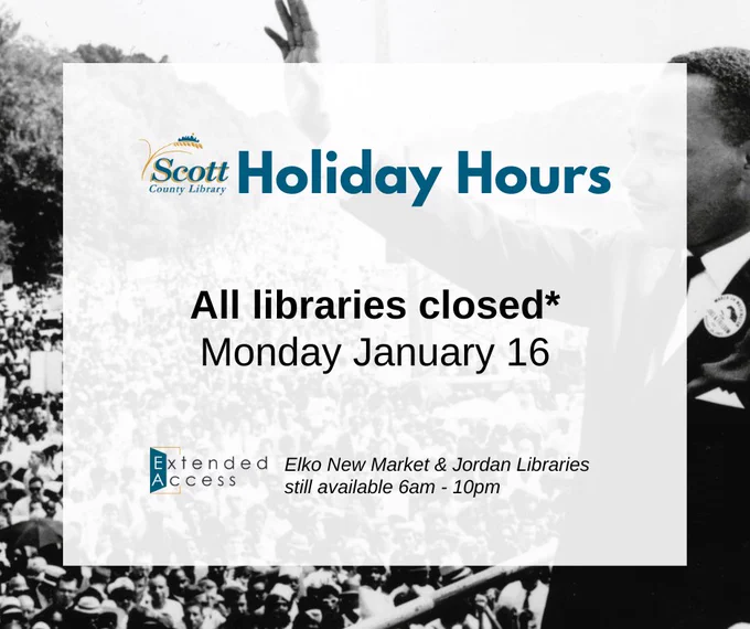 All Scott County Libraries closed Monday Jan. 16th