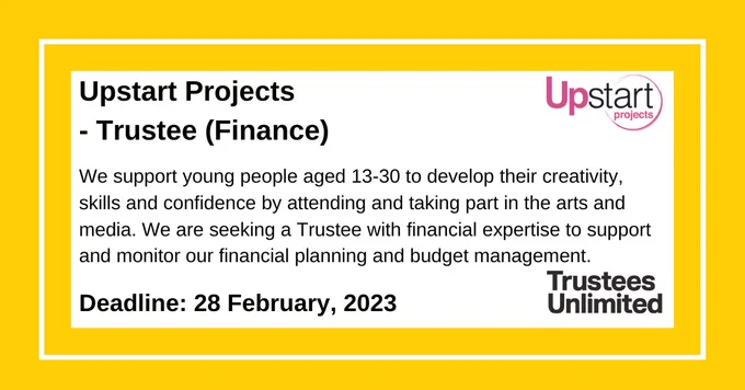 Upstart Projects is seeking a Trustee with financial expertise to monitor our financial planning and budget management.
