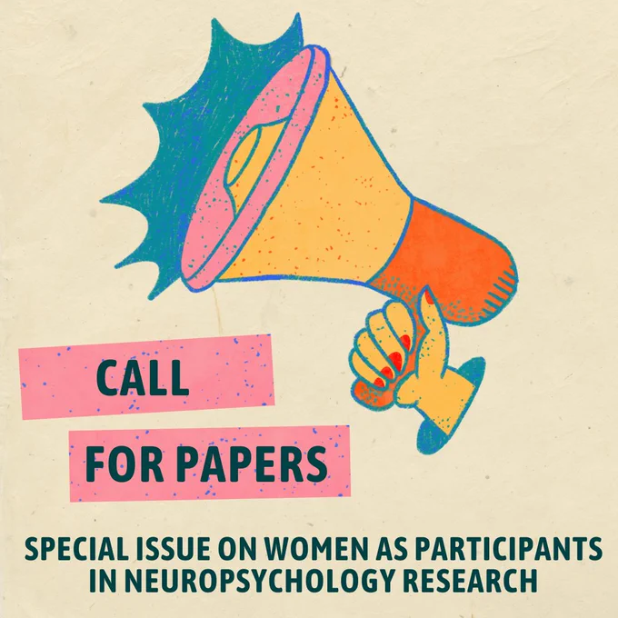 Call for Papers: Special Issue on Women as Participants in Neuropsychology Research
