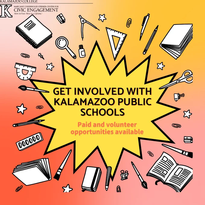 Reads: Get involved with Kalamazoo Public Schools - Paid and volunteer opportunities available. Orange, yellow, and red background with school supplies motif.
