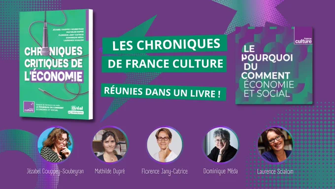 Couverture de "Chroniques critiques de l'économie" - © Radio France x Studyrama