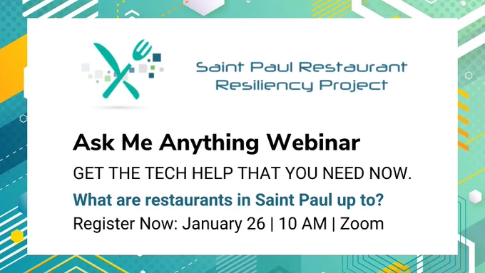 Event details for Ask Me Anything Webinar courtesy of Saint Paul Restaurant Resiliency Project