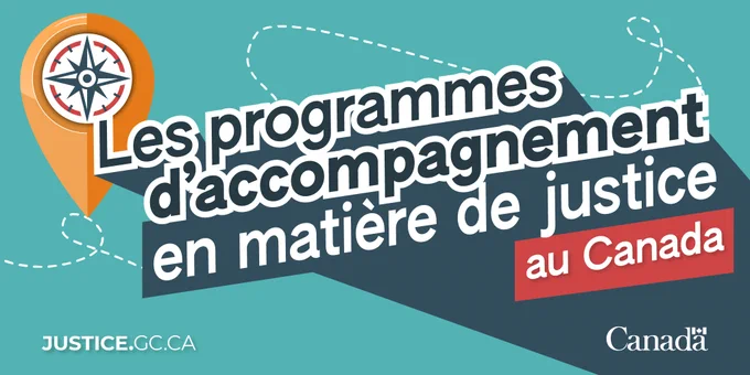 Les programmes d'accompagnement en matière de justice au Canada