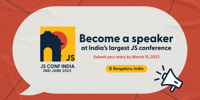 Graphic image with icons of loud speaker and JSConf logo highlighting that the call for proposals for the conference is open until March 15 2023