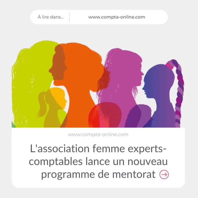 L'association femme experts-comptables lance un nouveau programme de mentorat