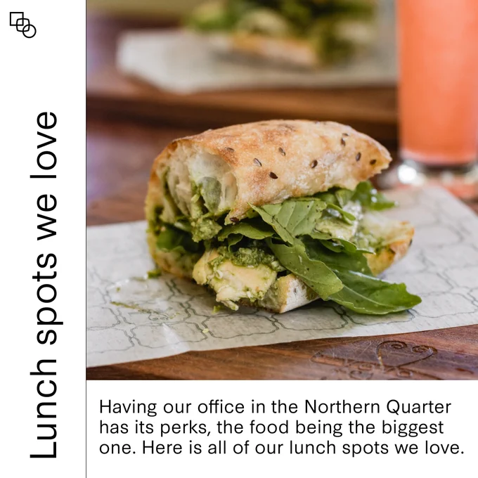 Having our office in the Northern Quarter has its perks, the food being the biggest one. Here is all of our lunch spots we love. 