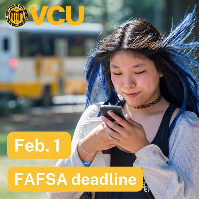 Student with blue highlights looks at her phone. VCU logo on top left corner. Text on bottom left corner reads: "Feb. 1 FAFSA deadline."