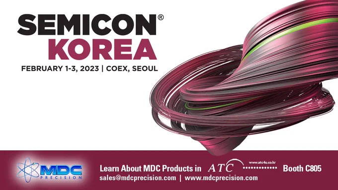 Visit ATC Booth C805 in Seoul COEX at SEMICON Korea 2023 to Learn About MDC Precision Products!

SEMICON Korea burgundy whirl

#SEMICONKorea2023 live exhibition will showcase the latest semiconductor materials, equipment, and related technologies in the #Seoul #COEX Convention & Exhibition Center February 1 to February 3, 2023.

Visit #TeamMDC in #ATCCoLtd booth C80 to learn how #MDC #precision #purity #performance products can help address your most critical #SemiconductorManufacturing challenges!
https://www.mdcprecision.com/company/events

#SEMICONKorea: https://lnkd.in/eHt6CW9
#COEXSeoul Hall C Expo Floor Plan: 
https://expo.semi.org/korea2023/Public/EventMap.aspx?ID=23709&ShAvailable=1&Thumbnail=1&LangID=1

#PrecisionEngineering #PrecisionManufacturing #semiconductor #Collaboration #DrivingTechnologyInnovation #SEMI #ForwardAsOne

#MDCPrecision #EnablingSciencetoChangetheWorld
