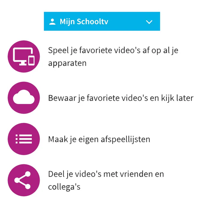 Een screenshot van 'Mijn Schooltv' op Schooltv.nl. Opgesomd staat: Speel je favoriete video's af op al je apparaten, bewaar je favoriete video's en kijk later, maak je eigen afspeellijsten, deel je video's met vrienden en collega's.