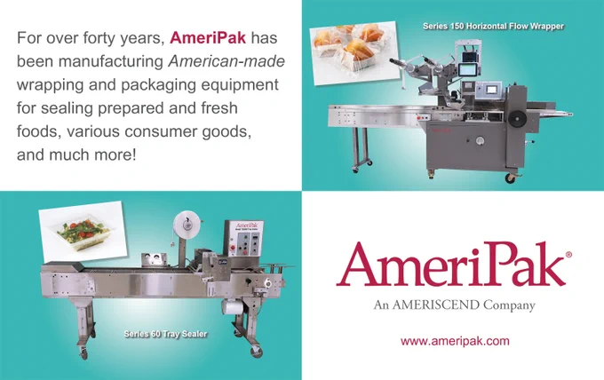 For over forty years, AmeriPak has been manufacturing American-made wrapping and packaging equipment for sealing prepared and fresh foods, various consumer goods, and much more!