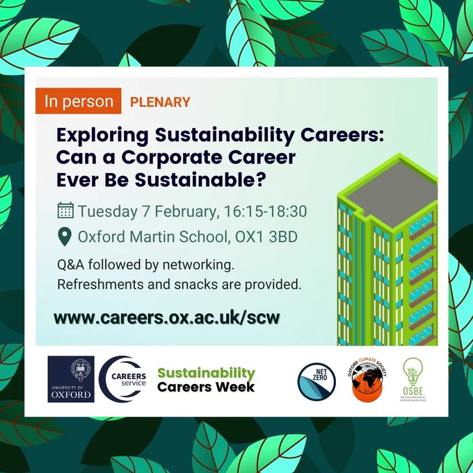 Exploring Sustainability Careers: Can a Corporate Career Ever Be Sustainable? In person plenary session and networking at the Oxford Martin School, 16:15 - 18:30
