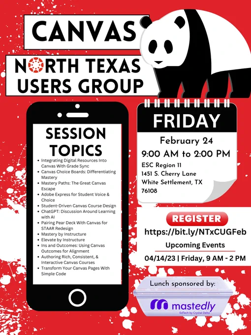 Session Topics: Integrating Digital Resources Into Canvas With Grade Sync; Canvas Choice Boards: Differentiating Mastery; Mastery Paths: The Great Canvas Escape; Adobe Express for Student Voice & Choice;
Student-Driven Canvas Course Design; ChatGPT: Discussion Around Learning with AI; Pairing Pear Deck With Canvas for STAAR Redesign; Mastery by Instructure; Elevate by Instructure, Ins and Outcomes: Using Canvas Outcomes for Alignment; Authoring Rich, Consistent, & Interactive Canvas Courses; Transform Your Canvas Pages With Simple Code