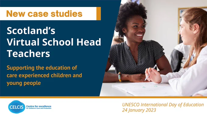 A graphic to highlight the UNESCO Day of Education, showing a teacher and pupil and promoting an article on Virtual Schools Head Teachers in Scotland which is on the CELCIS.org website.