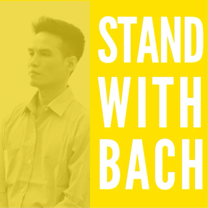 The image reads "Stand with Bach" on a yellow background. On the left part of the image is Dang Dinh Bach's silhouette.