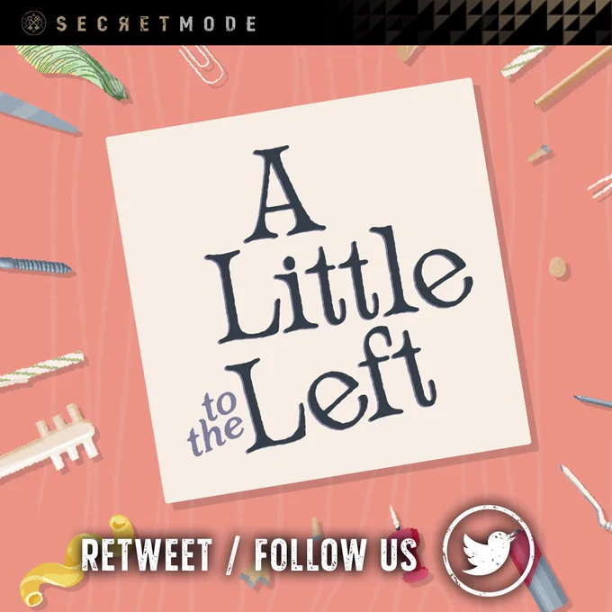 A hand-drawn graphic of a post-it note containing the words "A Little to the Left" - this is the videogame logo. Along with the words retweet and follow us. The Twitter logo is in the bottom right.