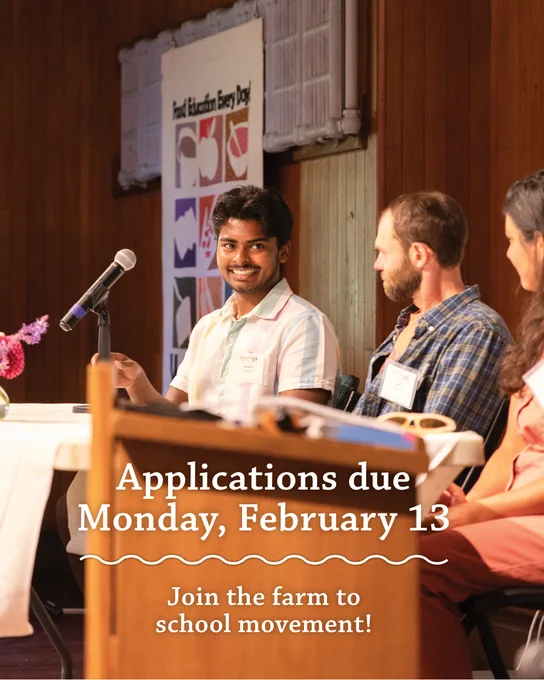 Headline: Applications due Monday, February 13. Join the farm to school movement! Image: A panel of educator and student experts speak during a recent Institute kickoff retreat.