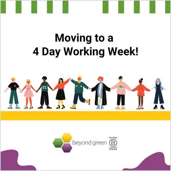 Several characters with different skin colours and gender presentations holding hands in a chain and celebrating, under a heading reading Moving to a 4 Day Working Week! 