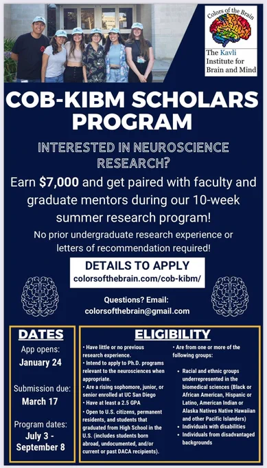 Blue flyer describing the colors of the brain KIBM scholars program, showcasing some of our prior cohort's scholars at the top. In the flyer, text describes program dates and eligibility for a ten week summer experience that pays 7000 dollars.